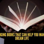 तुम्हाला तुमची स्वप्ने दाखवायची असतील तर वाचण्यासाठी 5 पुस्तके